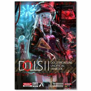 (DHL) DOLLS II Dolls’ Frontline Unofficial Fan Book C99 Osakana Denpa Yunyun Art