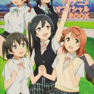 Love Live! Nijigasaki Gakuen School Idol Club TV Anime Official BOOK Otaku Japan