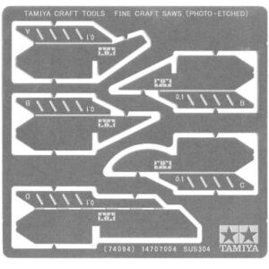 TAMIYA Craft Tools No 94 FINE CRAFT SAWS (PHOTO-ETCHED) Thickness 0.1mm 74094